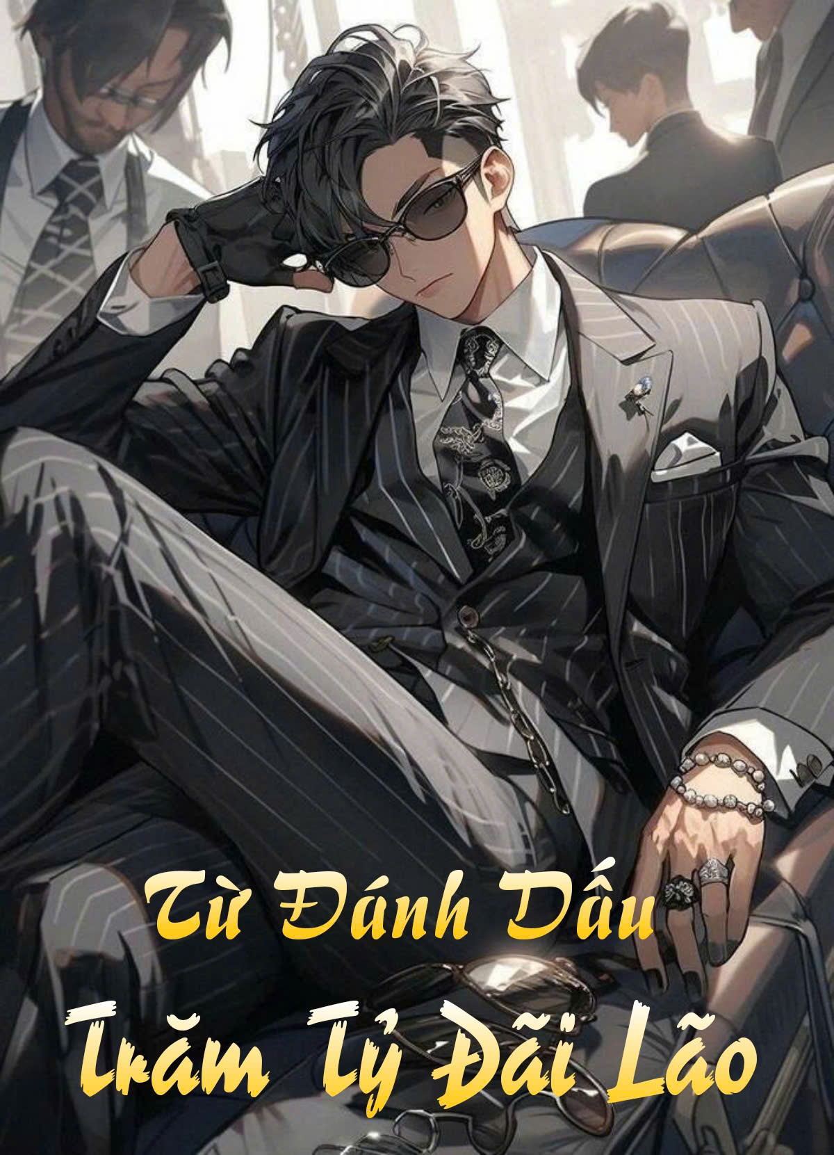 Từ Đánh Dấu Bắt Đầu Làm Trăm Tỷ Đại Lão ( Dịch Full )